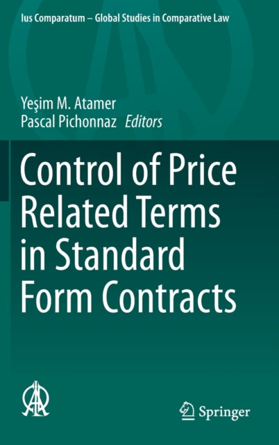 Book cover of: Control of Price Related Terms in Standard Form Contracts. By: Yeşim M. Atamer