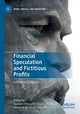 Book cover of: Financial Speculation and Fictitious Profits. By: Gustavo Moura de Cavalcanti Mello