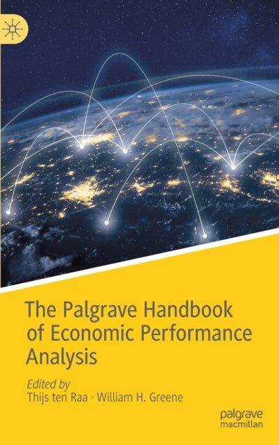 Book cover of: Palgrave Handbook of Economic Performance Analysis. By: Thijs ten Raa