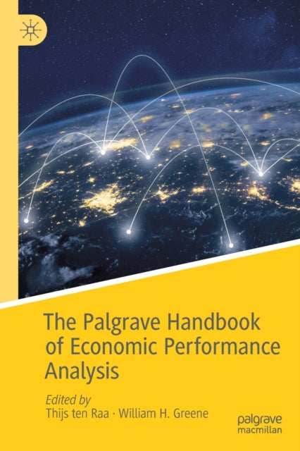Book cover of: Palgrave Handbook of Economic Performance Analysis. By: Thijs ten Raa