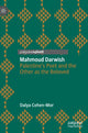 Book cover of: Mahmoud Darwish. By: Dalya Cohen-Mor