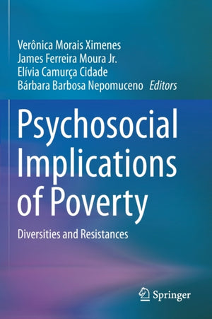 Psychosocial Implications of Poverty