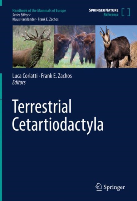 Book cover of: Terrestrial Cetartiodactyla. By: Frank E. Zachos