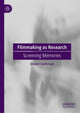 Book cover of: Filmmaking as Research. By: Diane Charleson