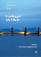 Book cover of: Heidegger on Affect. By: Christos Hadjioannou