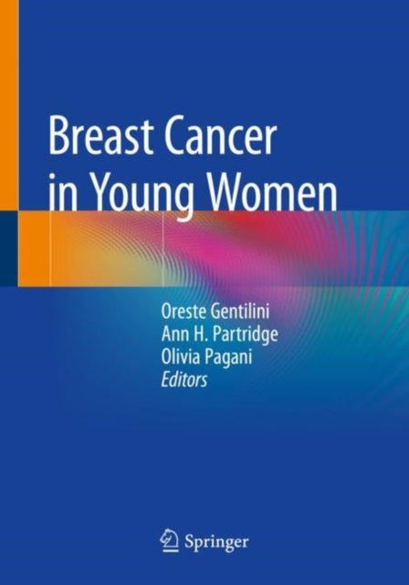 Book cover of: Breast Cancer in Young Women. By: Oreste Gentilini
