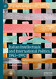 Book cover of: Italian Intellectuals and International Politics, 1945–1992. By: Alessandra Tarquini