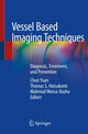 Book cover of: Vessel Based Imaging Techniques. By: Chun Yuan
