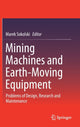 Book cover of: Mining Machines and Earth-Moving Equipment. By: Marek Sokolski