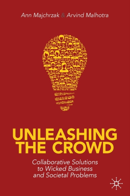 Book cover of: Unleashing the Crowd. By: Ann Majchrzak