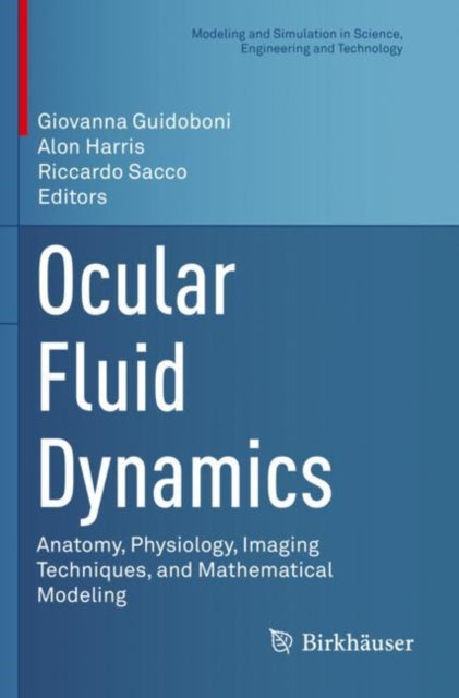 Book cover of: Ocular Fluid Dynamics. By: Giovanna Guidoboni