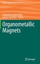 Book cover of: Organometallic Magnets. By: Vadapalli Chandrasekhar