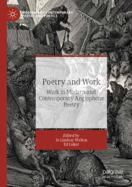 Book cover of: Poetry and Work. By: Jo L. Walton