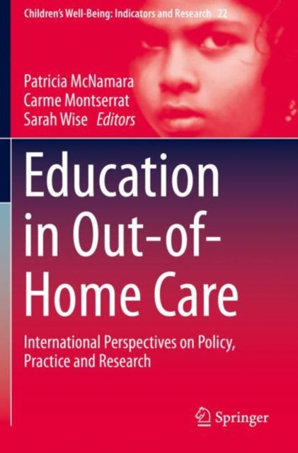 Book cover of: Education in Out-of-Home Care. By: Patricia McNamara