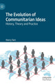 Book cover of: Evolution of Communitarian Ideas. By: Henry Tam