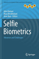 Book cover of: Selfie Biometrics. By: Ajita Rattani