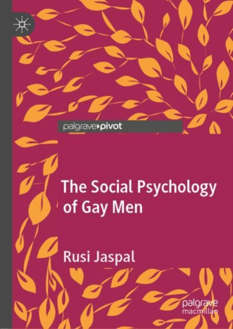 Book cover of: Social Psychology of Gay Men. By: Rusi Jaspal