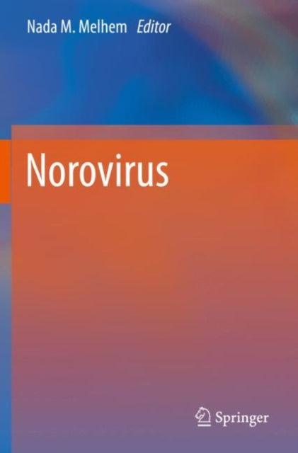 Book cover of: Norovirus. By: Nada M. Melhem