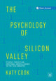 Book cover of: Psychology of Silicon Valley. By: Katy Cook