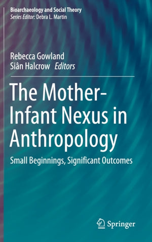 Mother-Infant Nexus in Anthropology