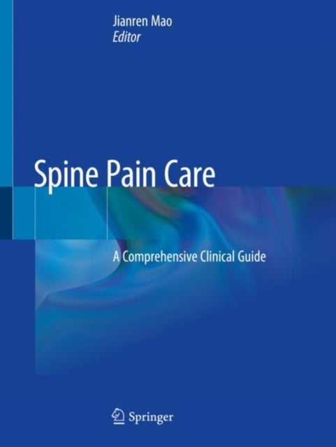 Book cover of: Spine Pain Care. By: Jianren Mao