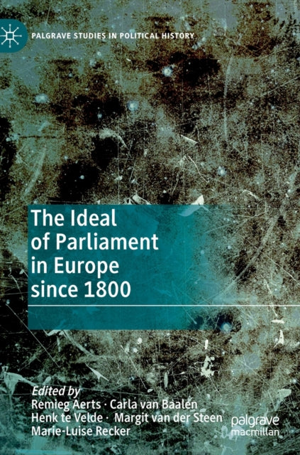 Book cover of: Ideal of Parliament in Europe since 1800. By: Remieg Aerts