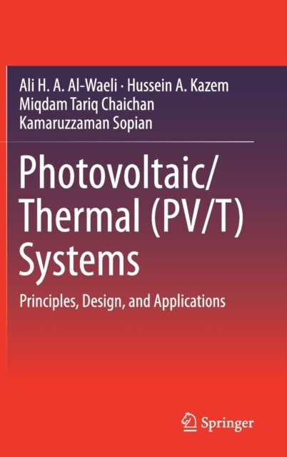 Photovoltaic/Thermal (PV/T) Systems