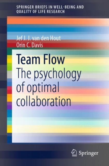 Book cover of: Team Flow. By: Jef J.J. van den Hout