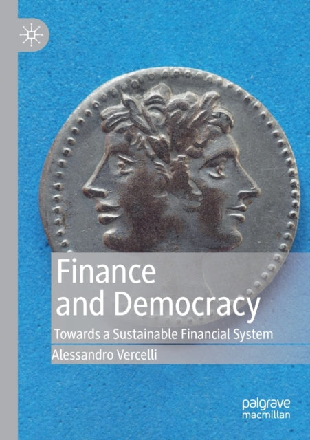Book cover of: Finance and Democracy. By: Alessandro Vercelli