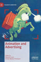 Book cover of: Animation and Advertising. By: Malcolm Cook