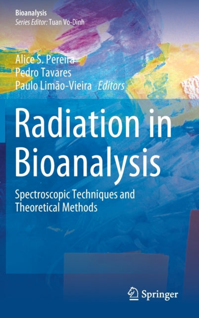 Radiation in Bioanalysis
