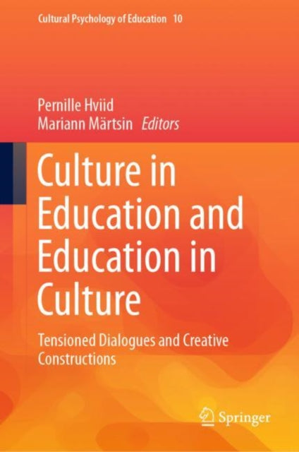 Book cover of: Culture in Education and Education in Culture. By: Pernille Hviid