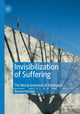Book cover of: Invisibilization of Suffering. By: Benno Herzog
