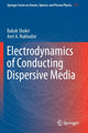 Book cover of: Electrodynamics of Conducting Dispersive Media. By: Babak Shokri