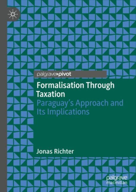 Book cover of: Formalisation Through Taxation. By: Jonas Richter