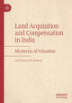 Book cover of: Land Acquisition and Compensation in India. By: Sattwick Dey Biswas