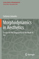 Book cover of: Morphodynamics in Aesthetics. By: Stefania Caliandro