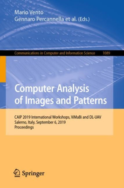 Book cover of: Computer Analysis of Images and Patterns. By: Mario Vento
