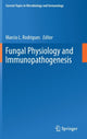 Book cover of: Fungal Physiology and Immunopathogenesis. By: Marcio L. Rodrigues