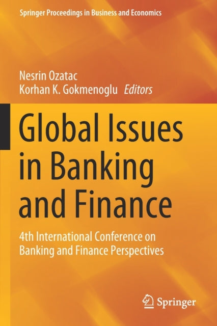 Book cover of: Global Issues in Banking and Finance. By: Nesrin Ozatac