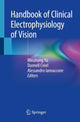 Book cover of: Handbook of Clinical Electrophysiology of Vision. By: Minzhong Yu