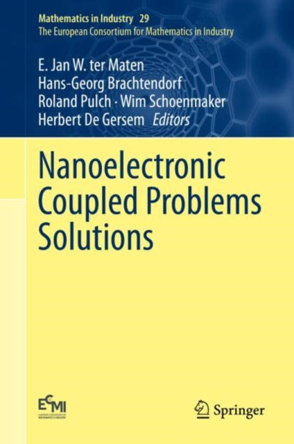Book cover of: Nanoelectronic Coupled Problems Solutions. By: E. Jan W. ter Maten