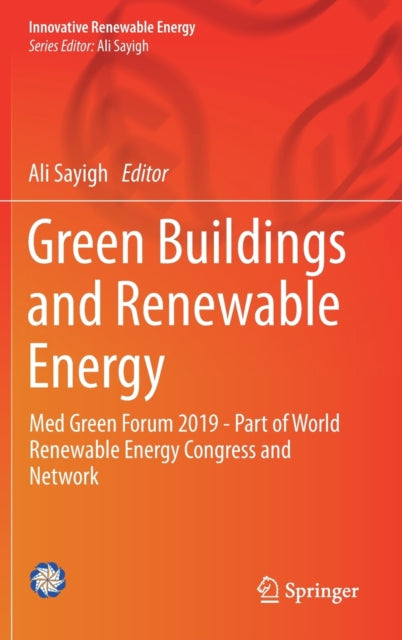 Book cover of: Green Buildings and Renewable Energy. By: Ali Sayigh