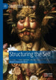 Book cover of: Structuring the Self. By: Majid Davoody Beni