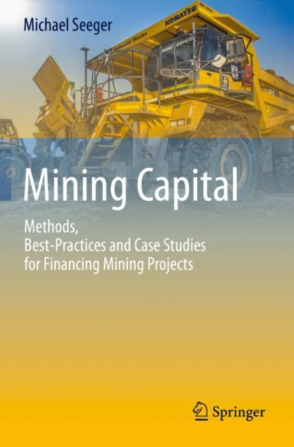Book cover of: Mining Capital. By: Michael Seeger