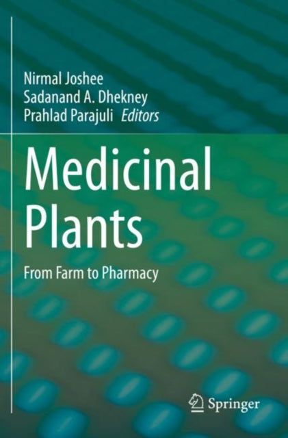 Book cover of: Medicinal Plants. By: Nirmal Joshee