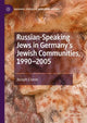 Book cover of: Russian-Speaking Jews in Germany’s Jewish Communities, 1990–2005. By: Joseph Cronin