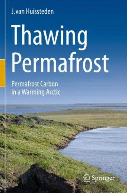 Book cover of: Thawing Permafrost. By: J. van Huissteden