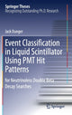 Book cover of: Event Classification in Liquid Scintillator Using PMT Hit Patterns. By: Jack Dunger