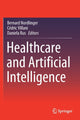 Book cover of: Healthcare and Artificial Intelligence. By: Bernard Nordlinger